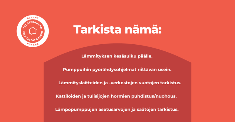 Tarkista nämä -tarkistuslista lämmitysjärjestelmän huoltomuistutuksista